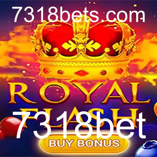 Descubra o Fascinante Jogo RoyalFlashBuyBonus em 7318bet